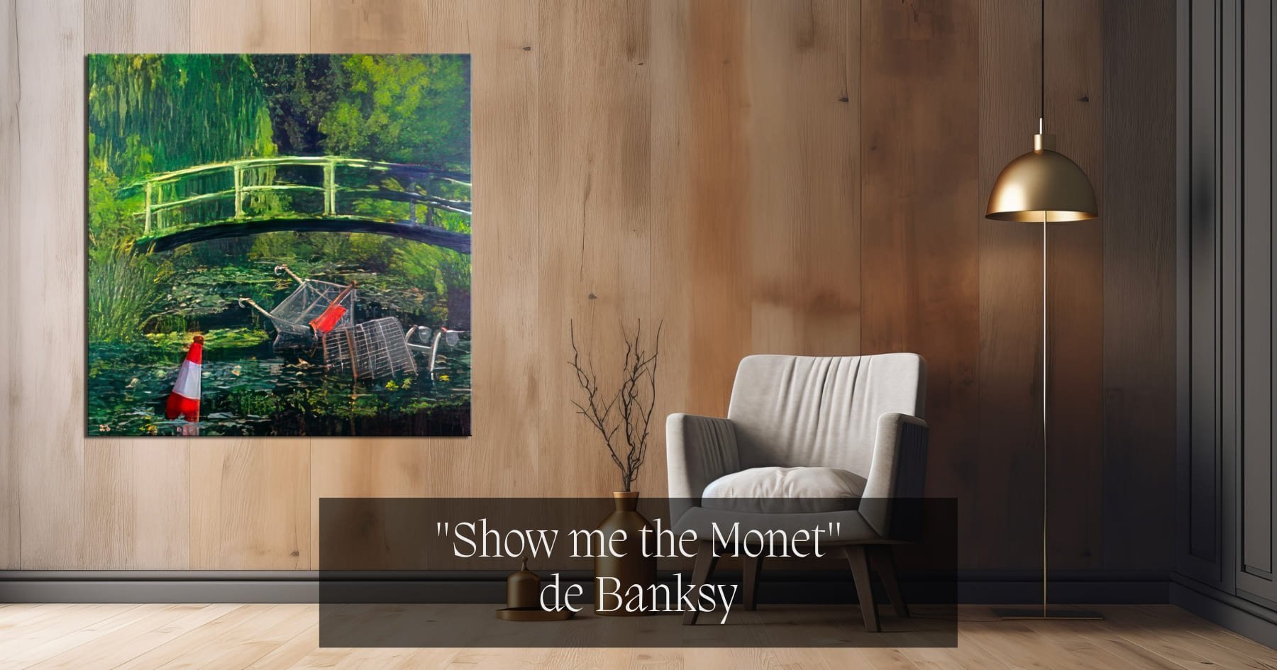 "Show me the Monet" de Banksy