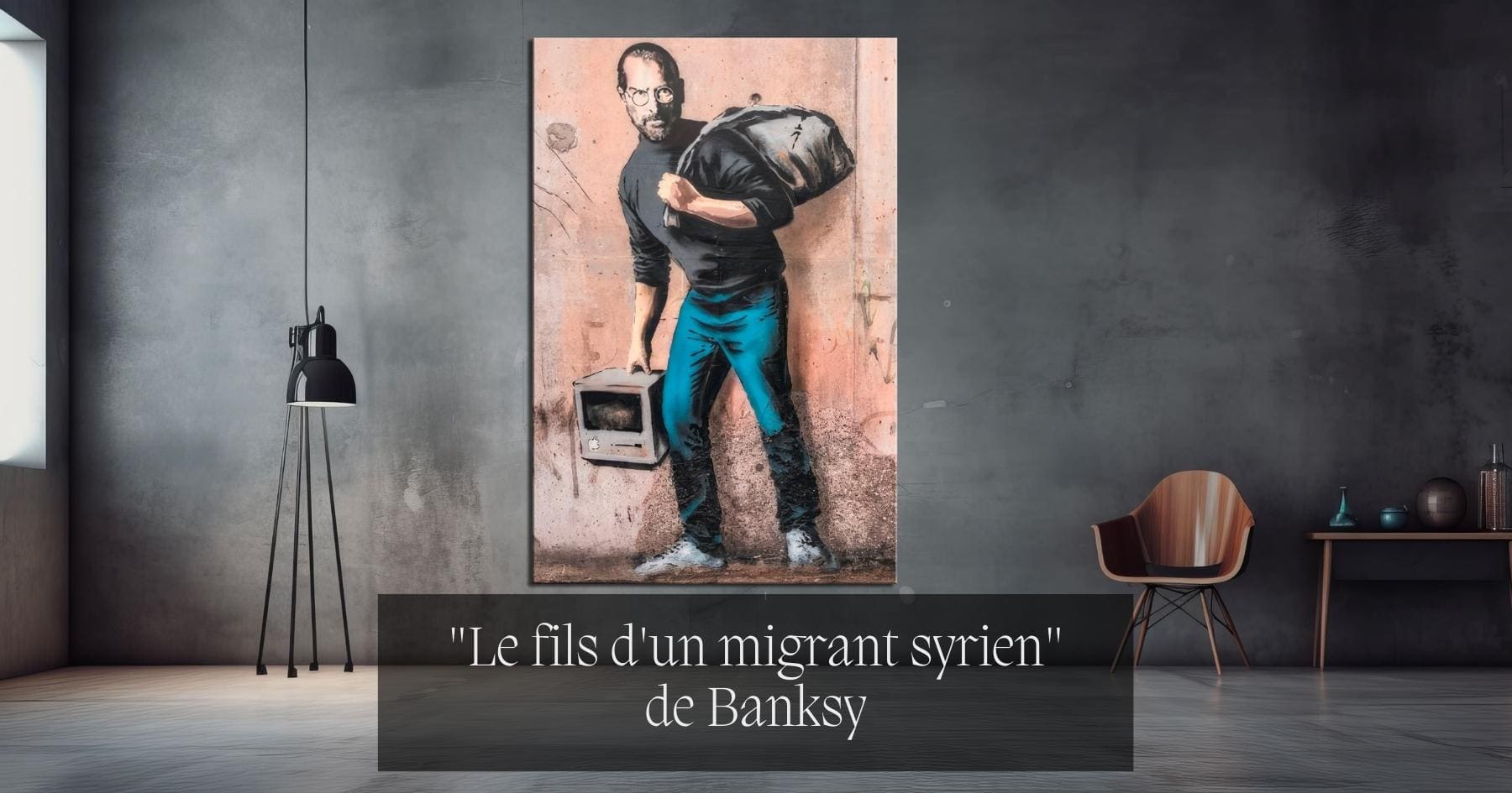 "Le fils d'un migrant syrien" de Banksy